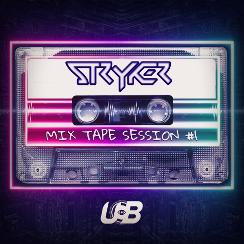 Stryker Mixtape #1