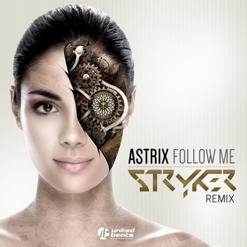 Follow Me Stryker Remix